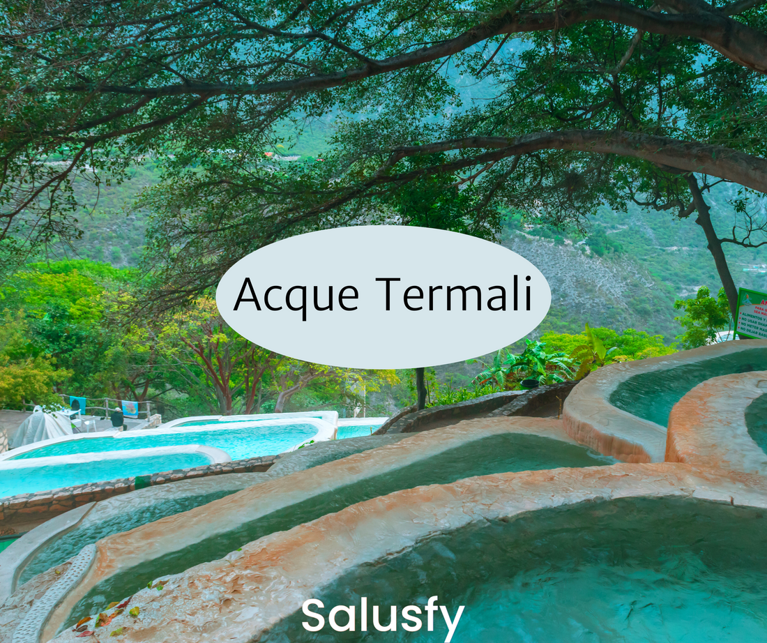 Acque termali: scopri 6 incredibili benefici