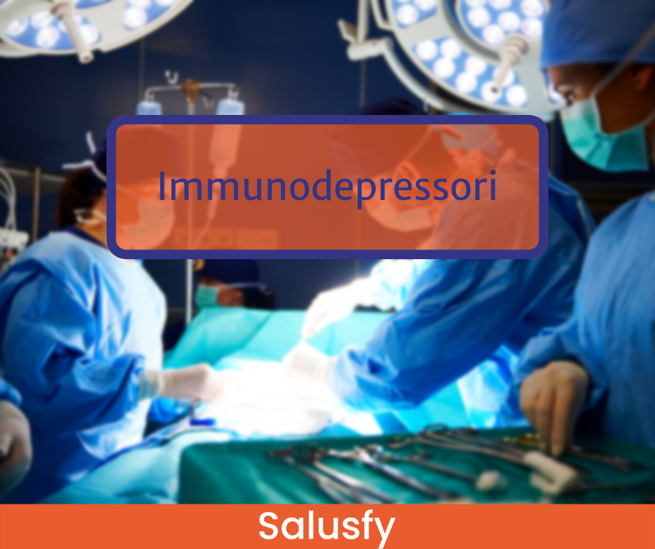 Immunodepressori: un aiuto essenziale in sala operatoria